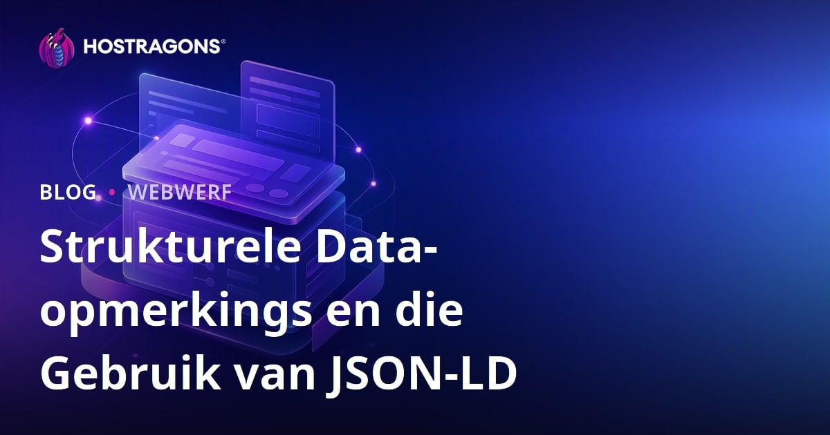 Strukturele Data-opmerkings en die Gebruik van JSON-LD