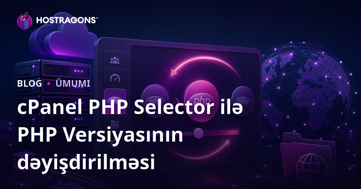cPanel PHP Selector ilə PHP Versiyasının dəyişdirilməsi