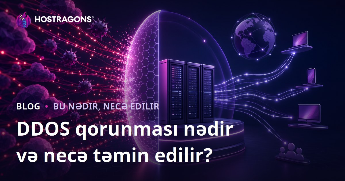 DDOS qorunması nədir və necə təmin edilir?