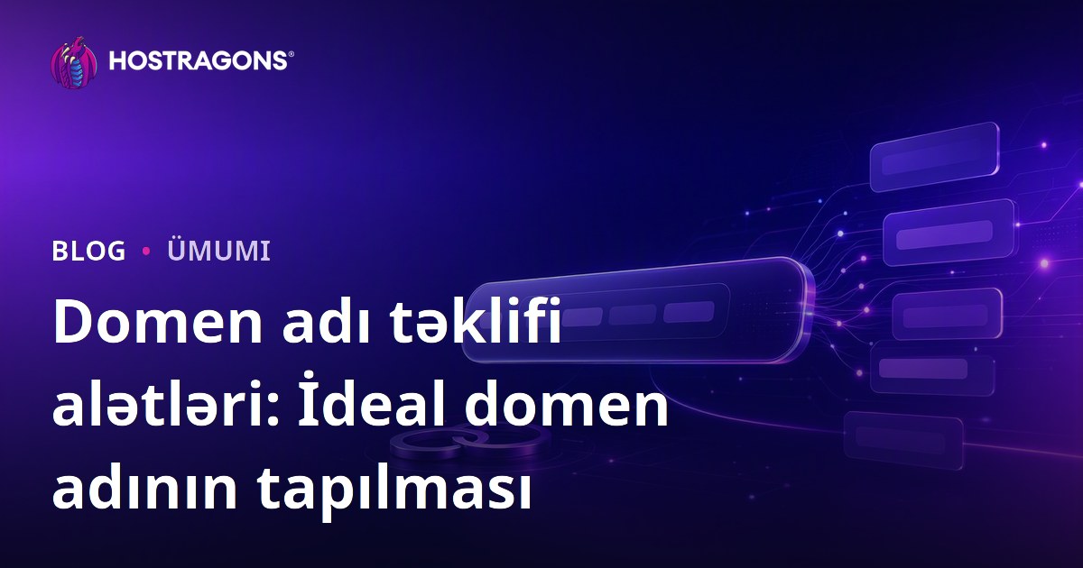 Domen adı təklifi alətləri: İdeal domen adının tapılması