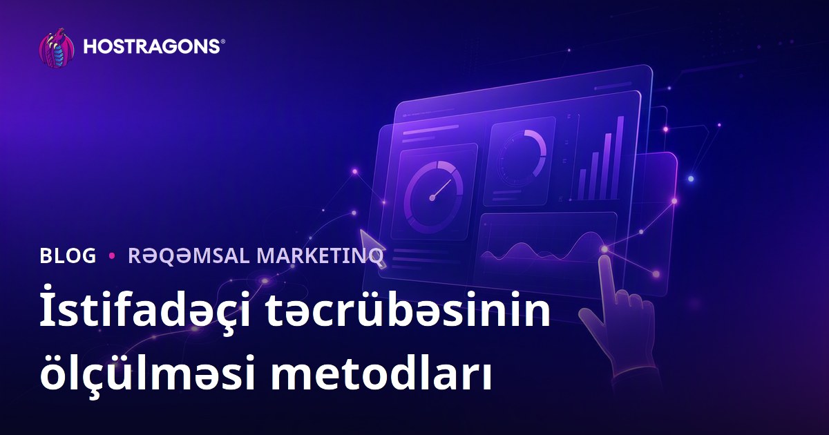 İstifadəçi təcrübəsinin ölçülməsi metodları