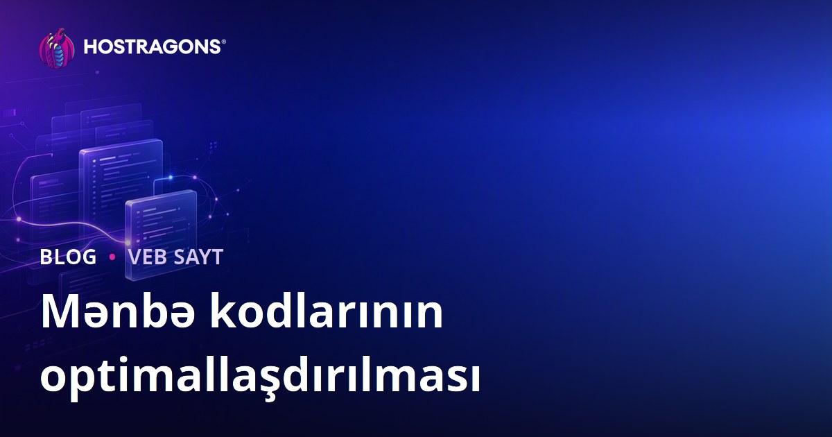 Mənbə kodlarının optimallaşdırılması