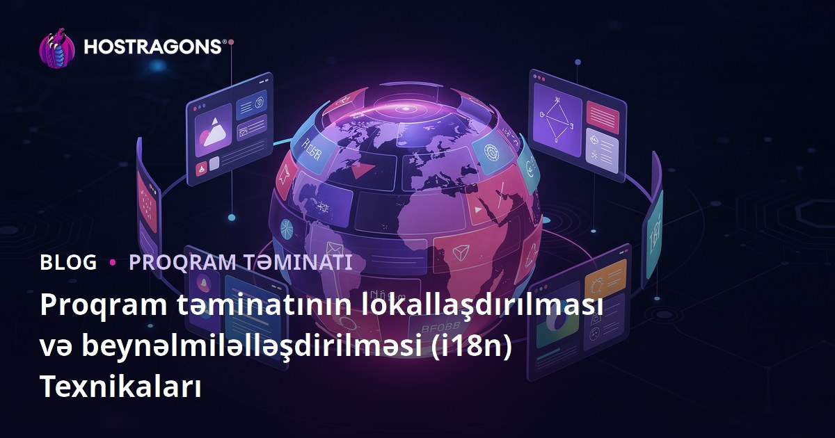 Proqram təminatının lokallaşdırılması və beynəlmiləlləşdirilməsi (i18n) Texnikaları