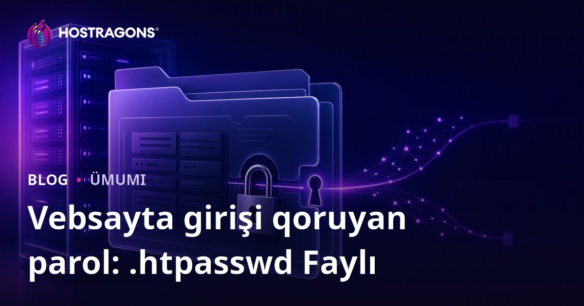 Vebsayta girişi qoruyan parol: .htpasswd Faylı