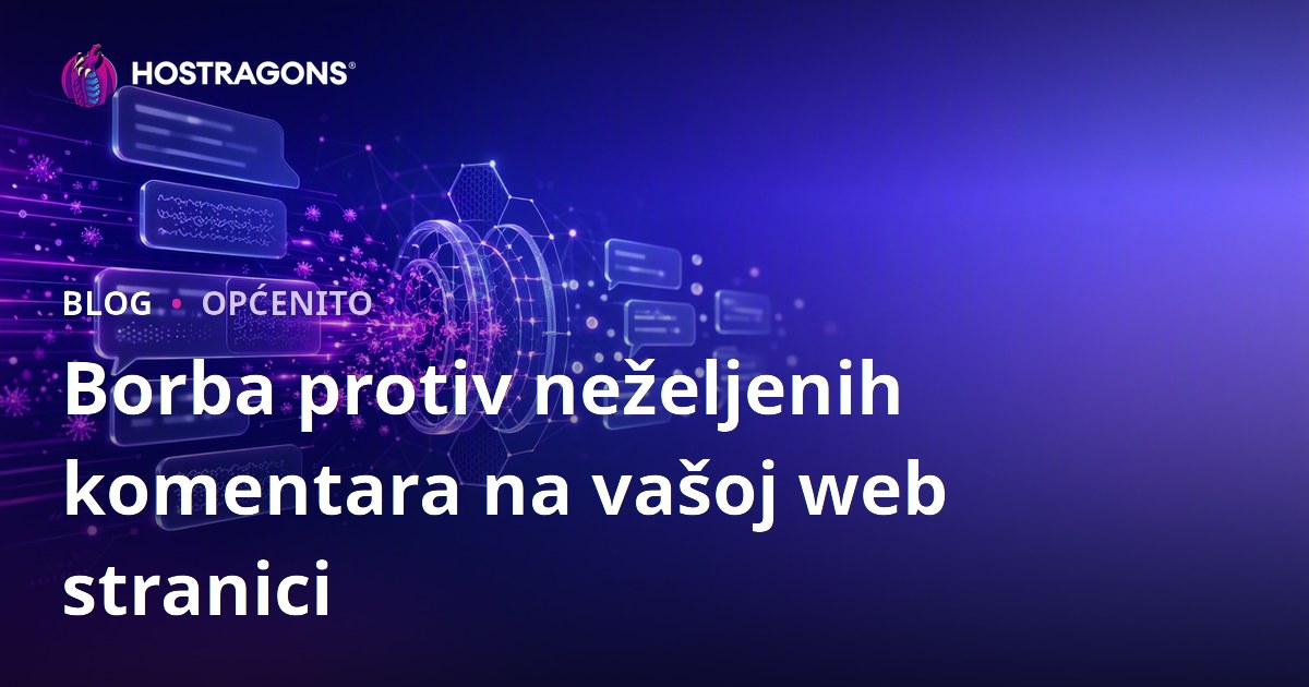 Borba protiv neželjenih komentara na vašoj web stranici