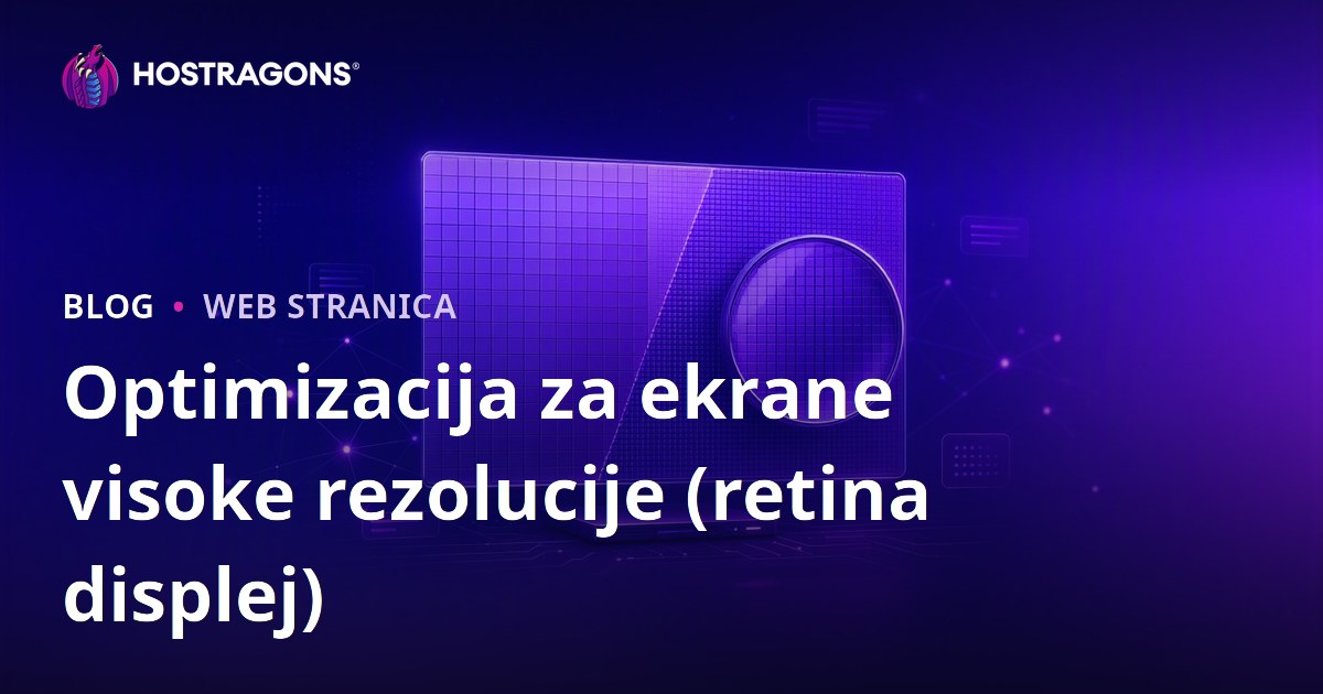 Optimizacija za ekrane visoke rezolucije (retina displej)