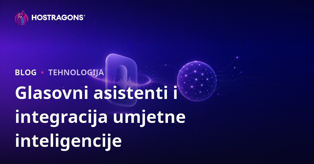Glasovni asistenti i integracija umjetne inteligencije