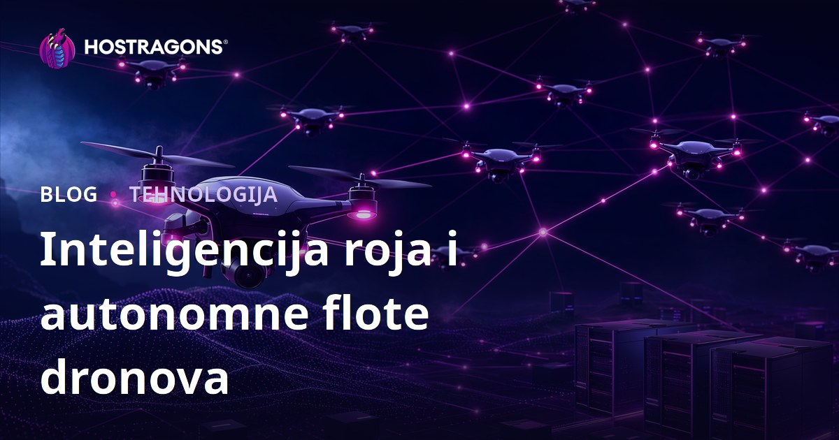 Inteligencija roja i autonomne flote dronova