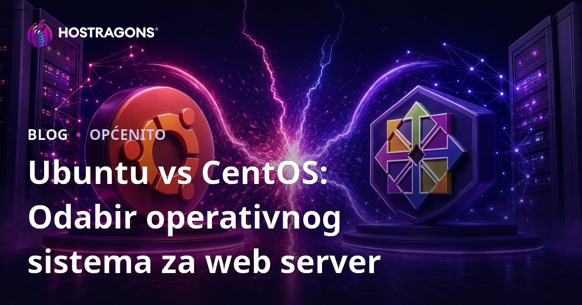 Ubuntu vs CentOS: Odabir operativnog sistema za web server