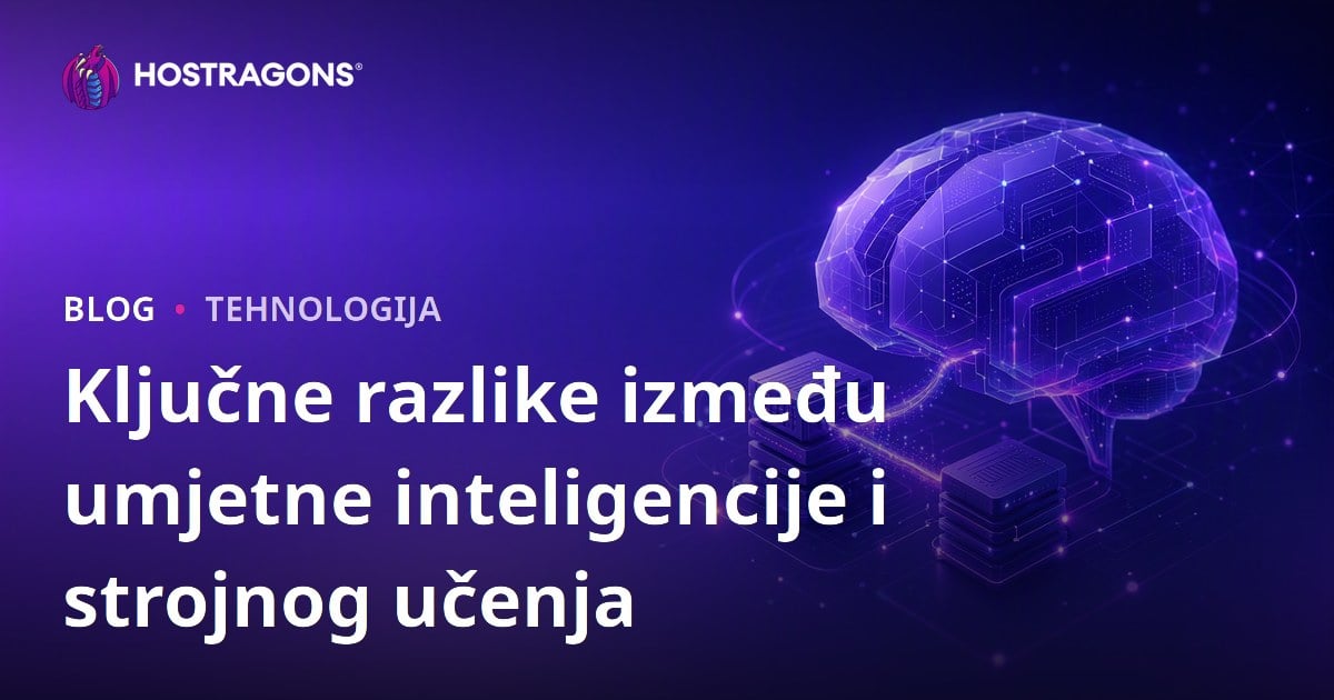 Ključne razlike između umjetne inteligencije i strojnog učenja
