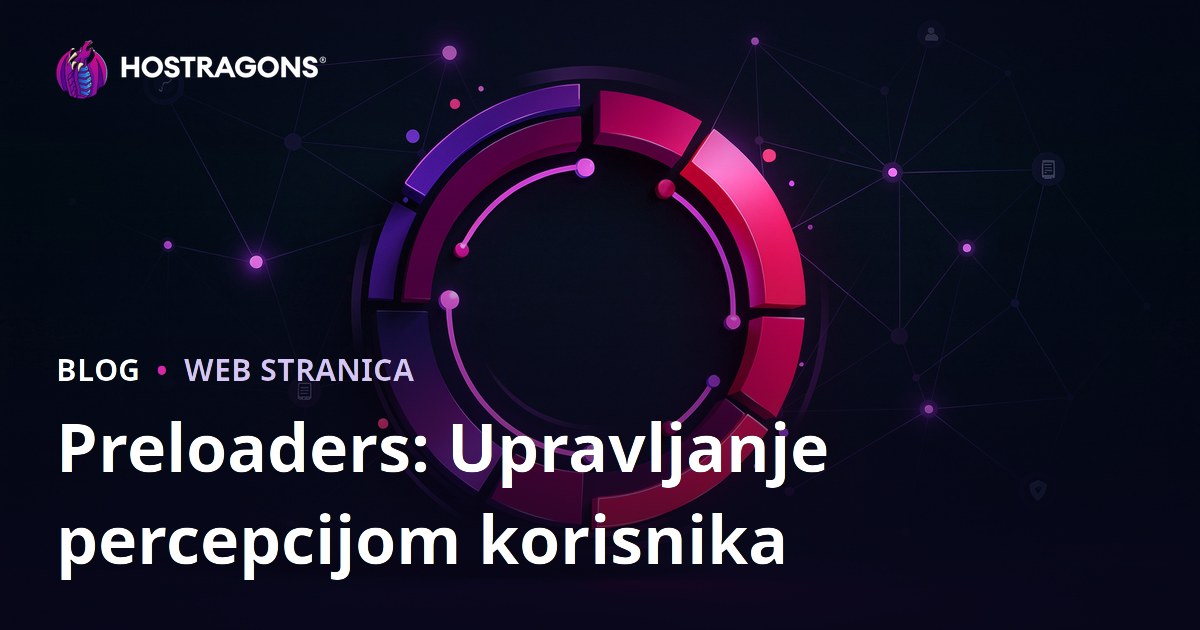 Preloaders: Upravljanje percepcijom korisnika