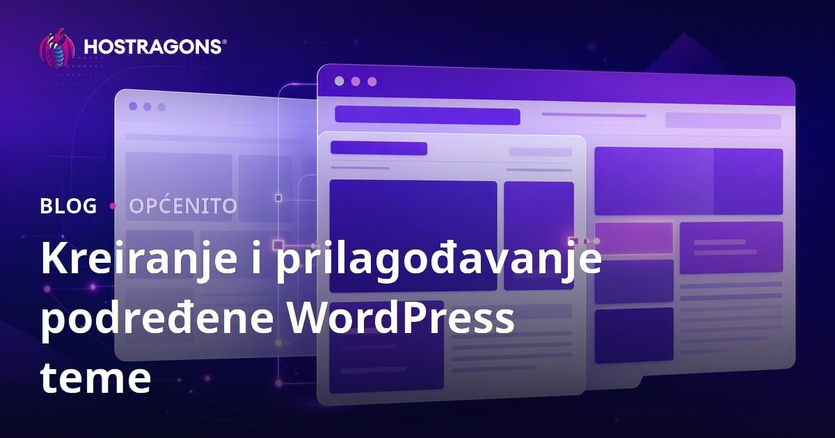 Kreiranje i prilagođavanje podređene WordPress teme