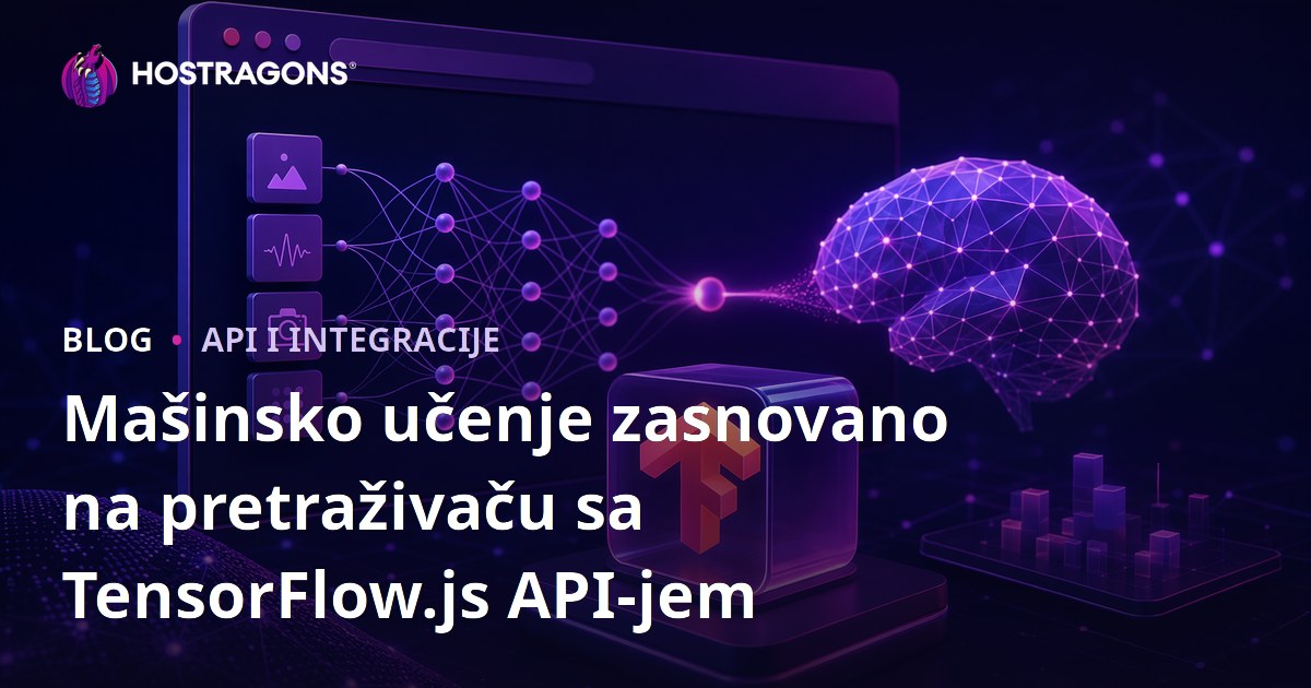 Mašinsko učenje zasnovano na pretraživaču sa TensorFlow.js API-jem