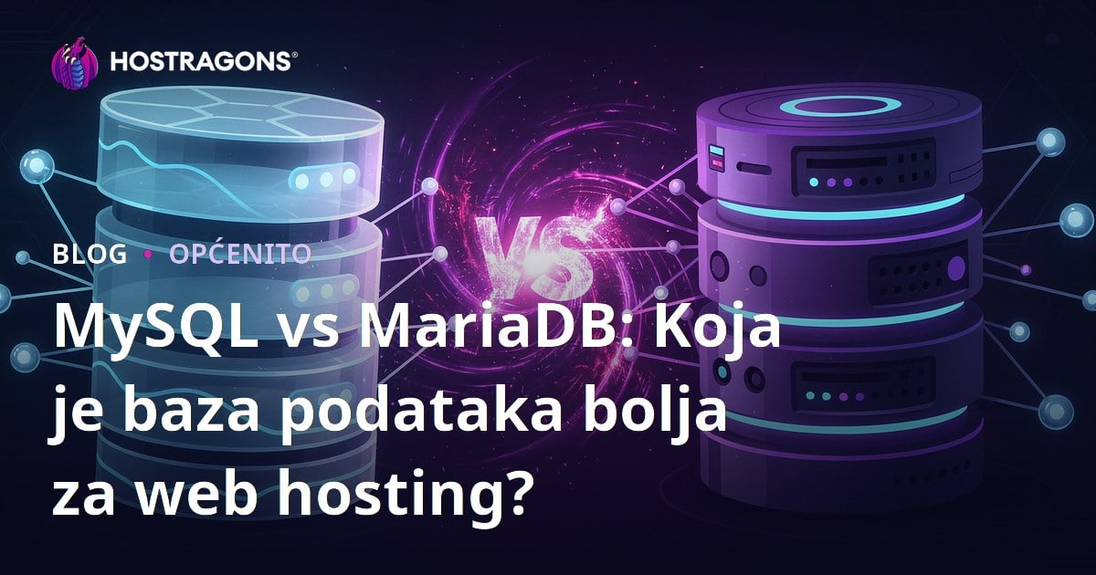 MySQL vs MariaDB: Koja je baza podataka bolja za web hosting?