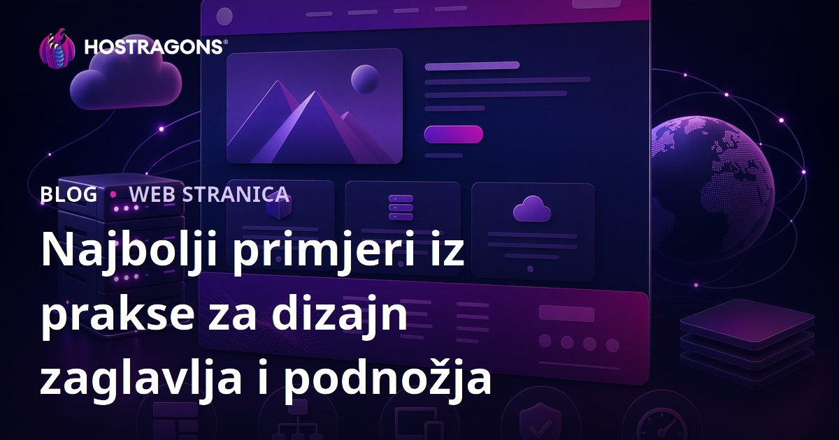 Najbolji primjeri iz prakse za dizajn zaglavlja i podnožja
