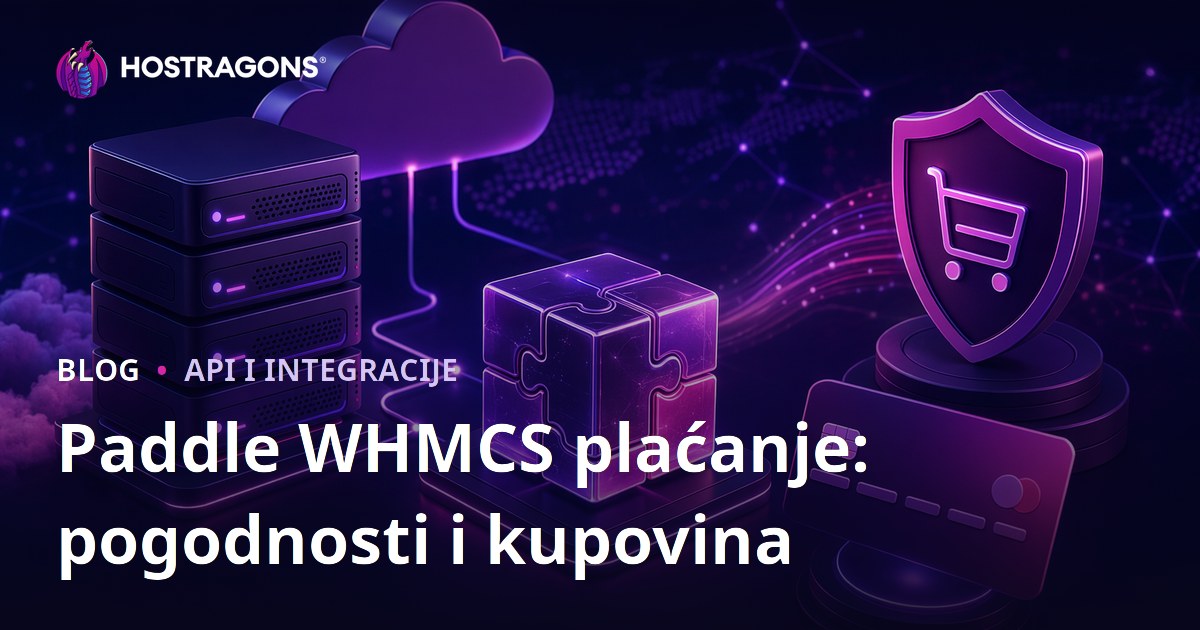 Paddle WHMCS plaćanje: pogodnosti i kupovina