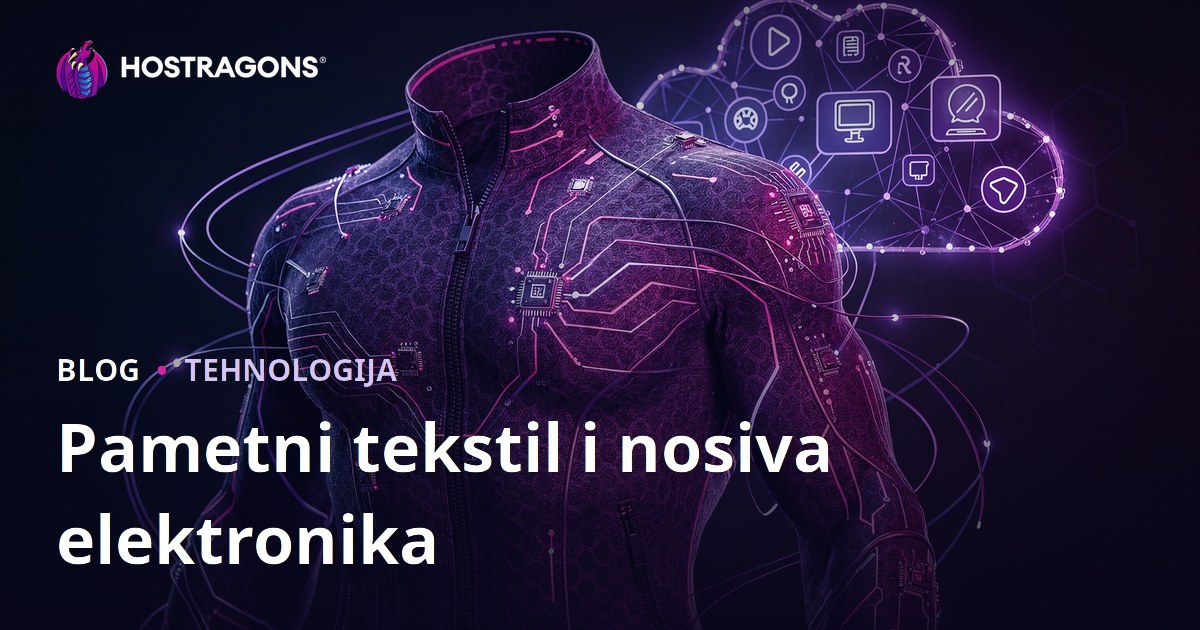 Pametni tekstil i nosiva elektronika