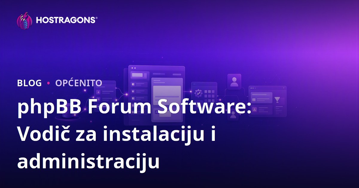 phpBB Forum Software: Vodič za instalaciju i administraciju
