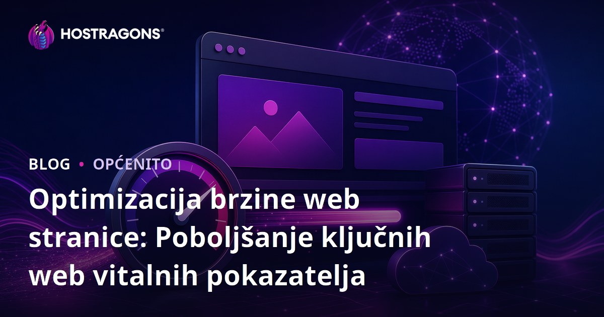 Optimizacija brzine web stranice: Poboljšanje ključnih web vitalnih pokazatelja