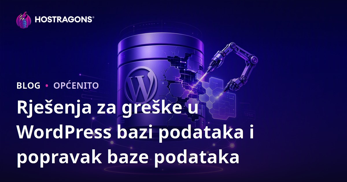 Rješenja za greške u WordPress bazi podataka i popravak baze podataka