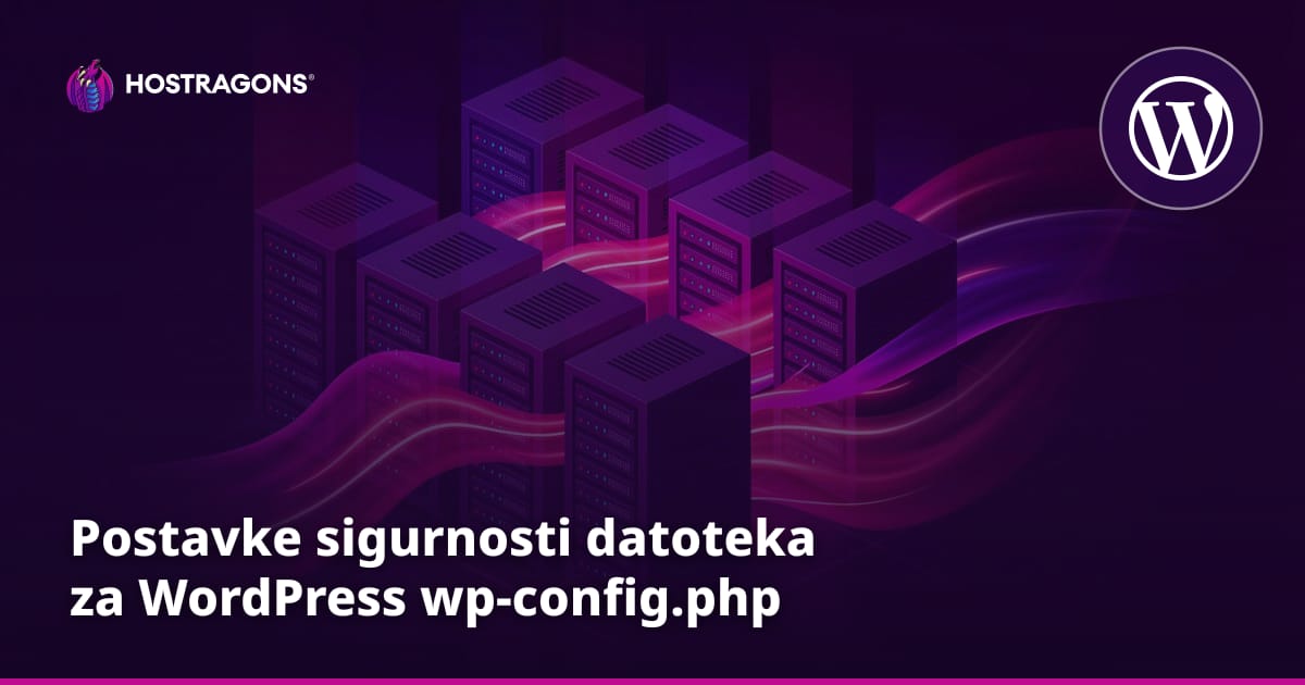 Postavke sigurnosti datoteka za WordPress wp-config.php