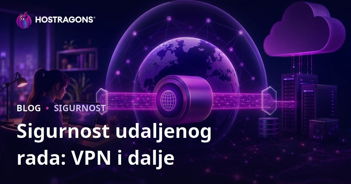 Sigurnost udaljenog rada: VPN i dalje