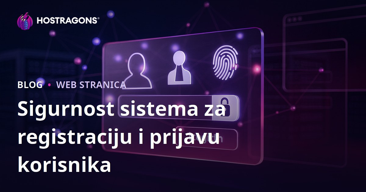 Sigurnost sistema za registraciju i prijavu korisnika