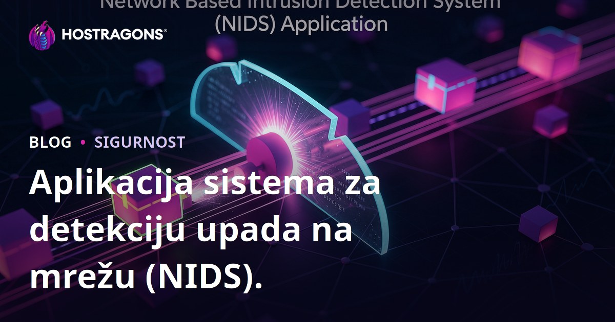 Aplikacija sistema za detekciju upada na mrežu (NIDS).