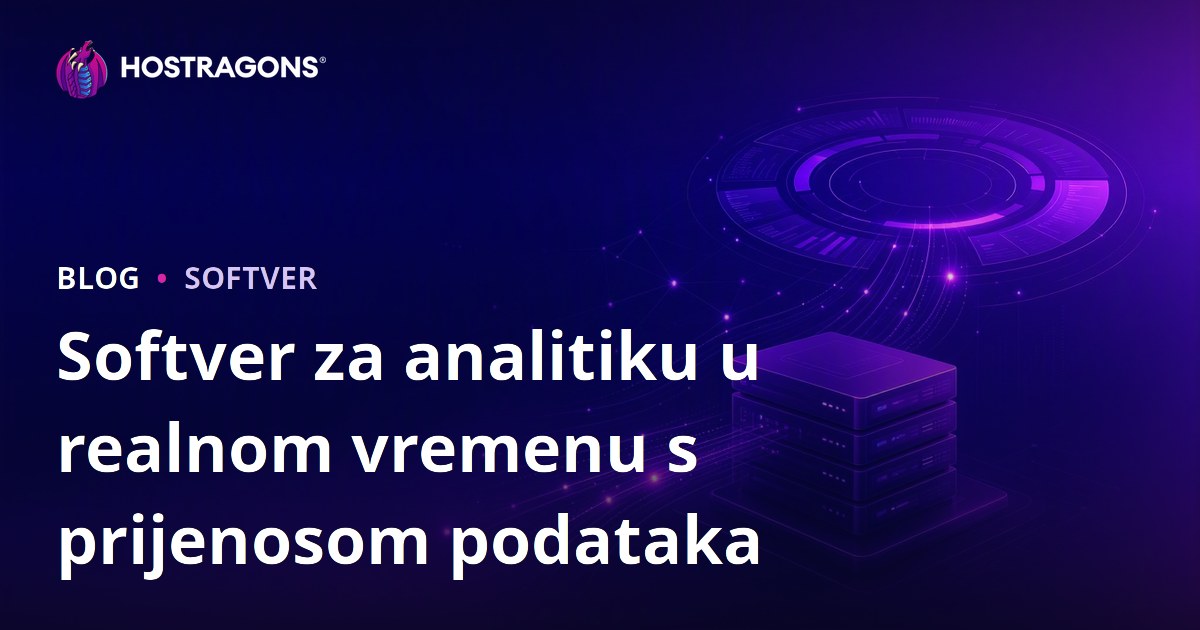Softver za analitiku u realnom vremenu s prijenosom podataka