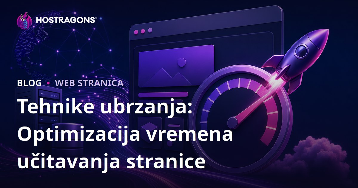 Tehnike ubrzanja: Optimizacija vremena učitavanja stranice