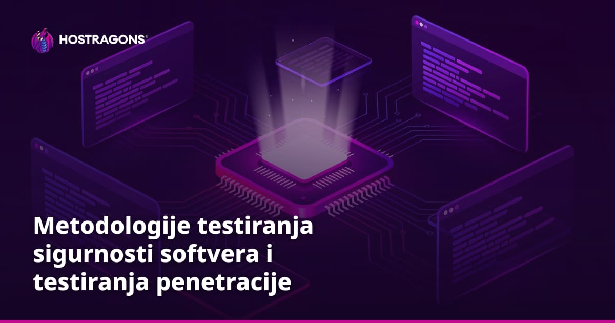 Metodologije testiranja sigurnosti softvera i testiranja penetracije