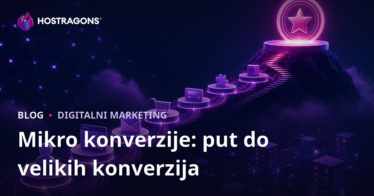 Mikro konverzije: put do velikih konverzija
