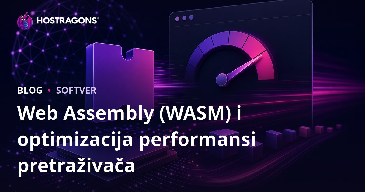 Web Assembly (WASM) i optimizacija performansi pretraživača