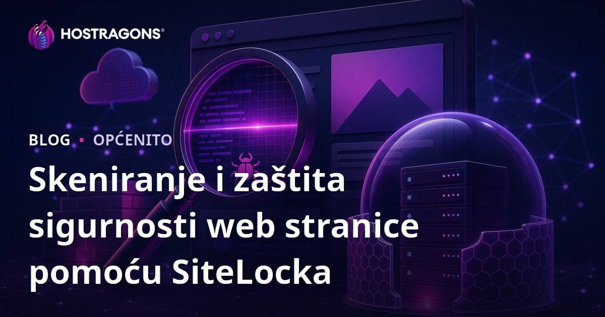 Skeniranje i zaštita sigurnosti web stranice pomoću SiteLocka