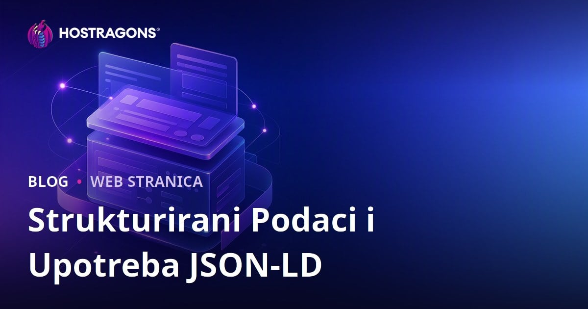Strukturirani Podaci i Upotreba JSON-LD