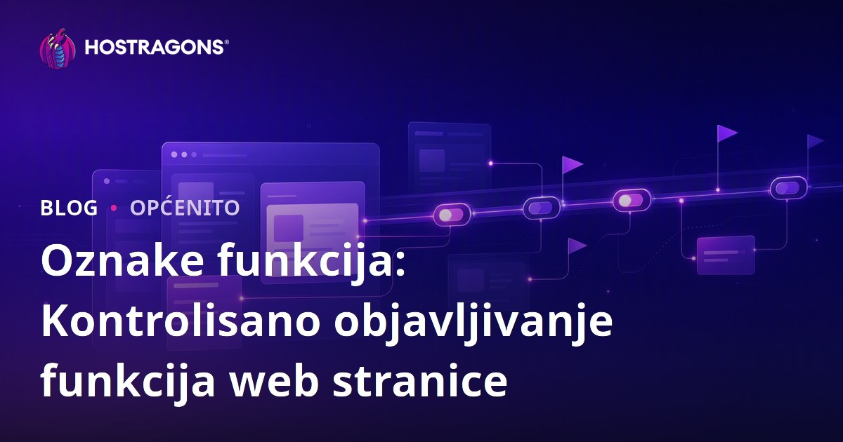 Oznake funkcija: Kontrolisano objavljivanje funkcija web stranice