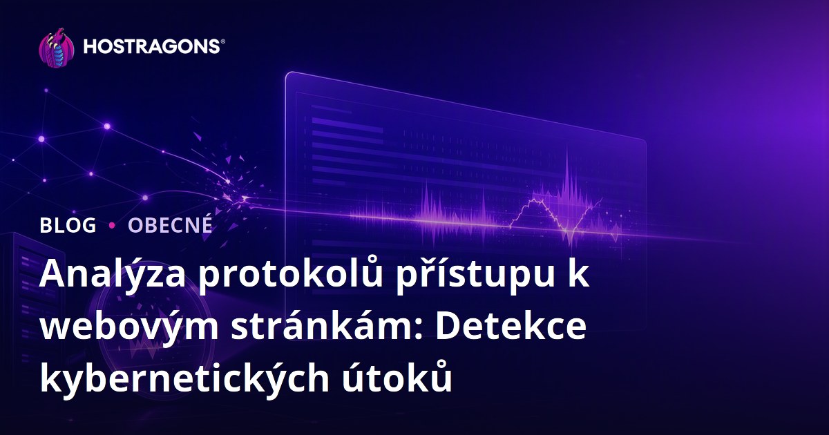 Analýza protokolů přístupu k webovým stránkám: Detekce kybernetických útoků