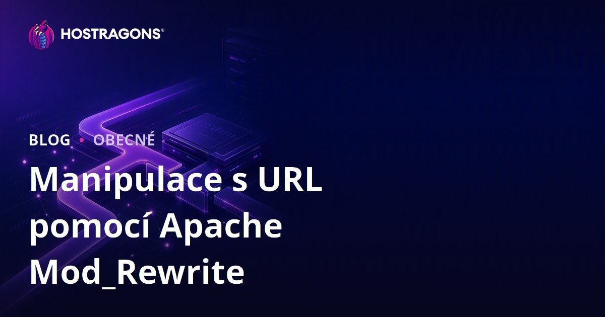 Manipulace s URL pomocí Apache Mod_Rewrite