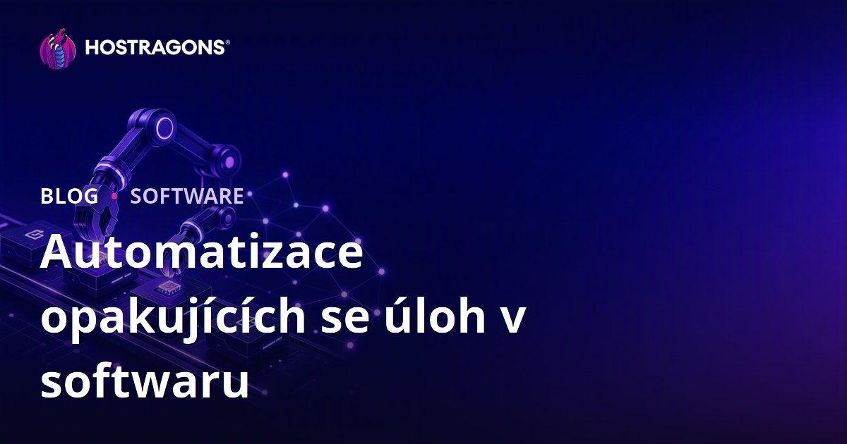 Automatizace opakujících se úloh v softwaru