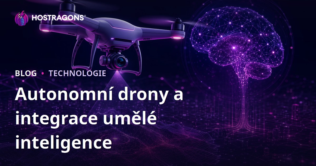 Autonomní drony a integrace umělé inteligence