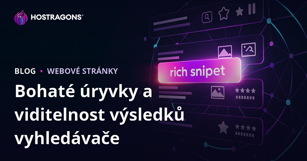 Bohaté úryvky a viditelnost výsledků vyhledávače