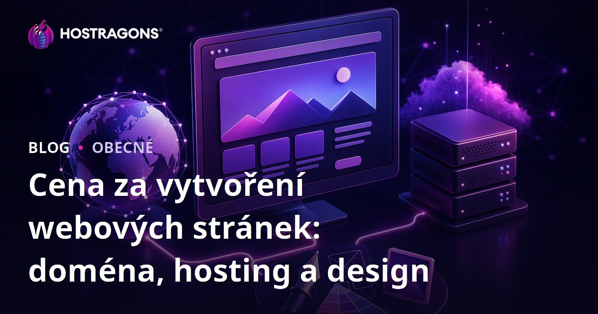Cena za vytvoření webových stránek: doména, hosting a design