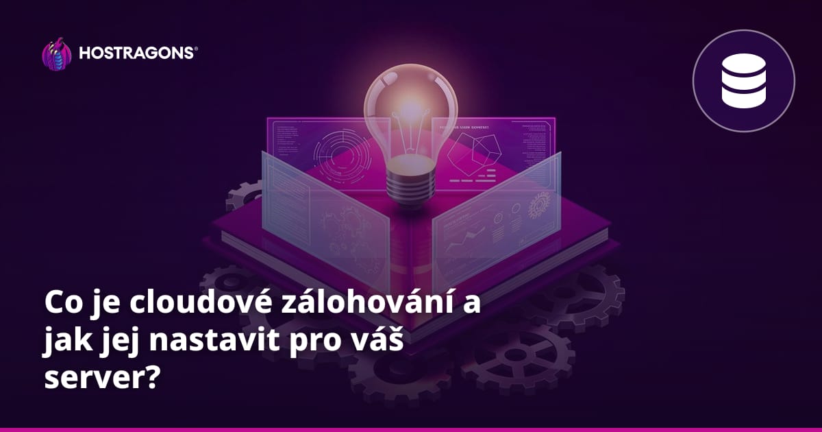 Co je cloudové zálohování a jak jej nastavit pro váš server?