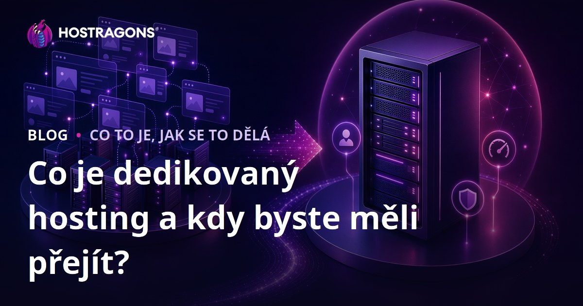 Co je dedikovaný hosting a kdy byste měli přejít?