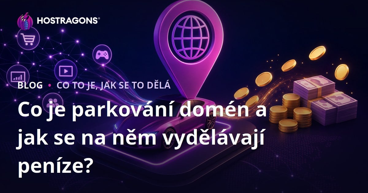 Co je parkování domén a jak se na něm vydělávají peníze?