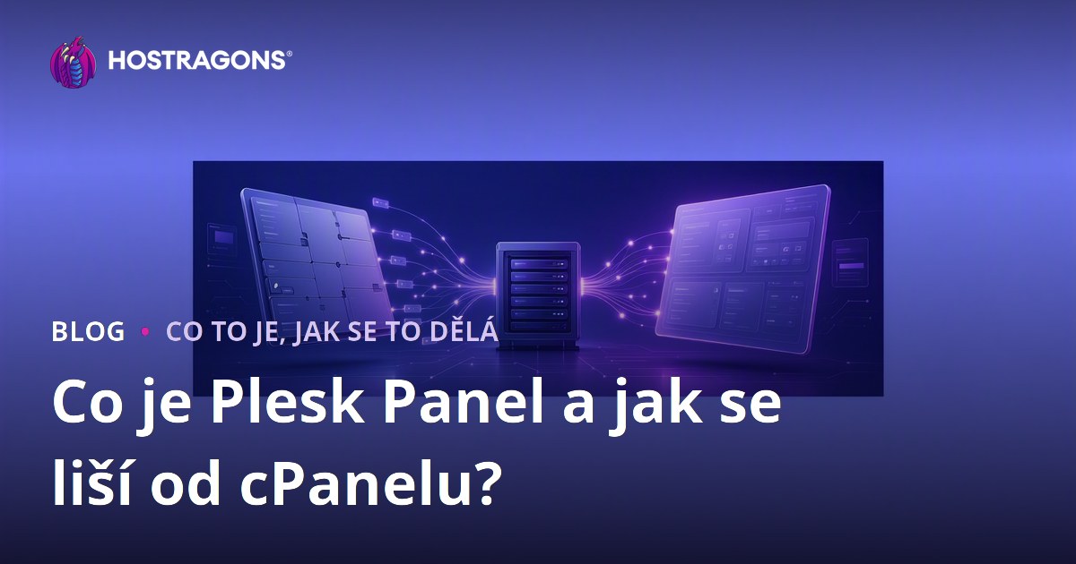Co je Plesk Panel a jak se liší od cPanelu?