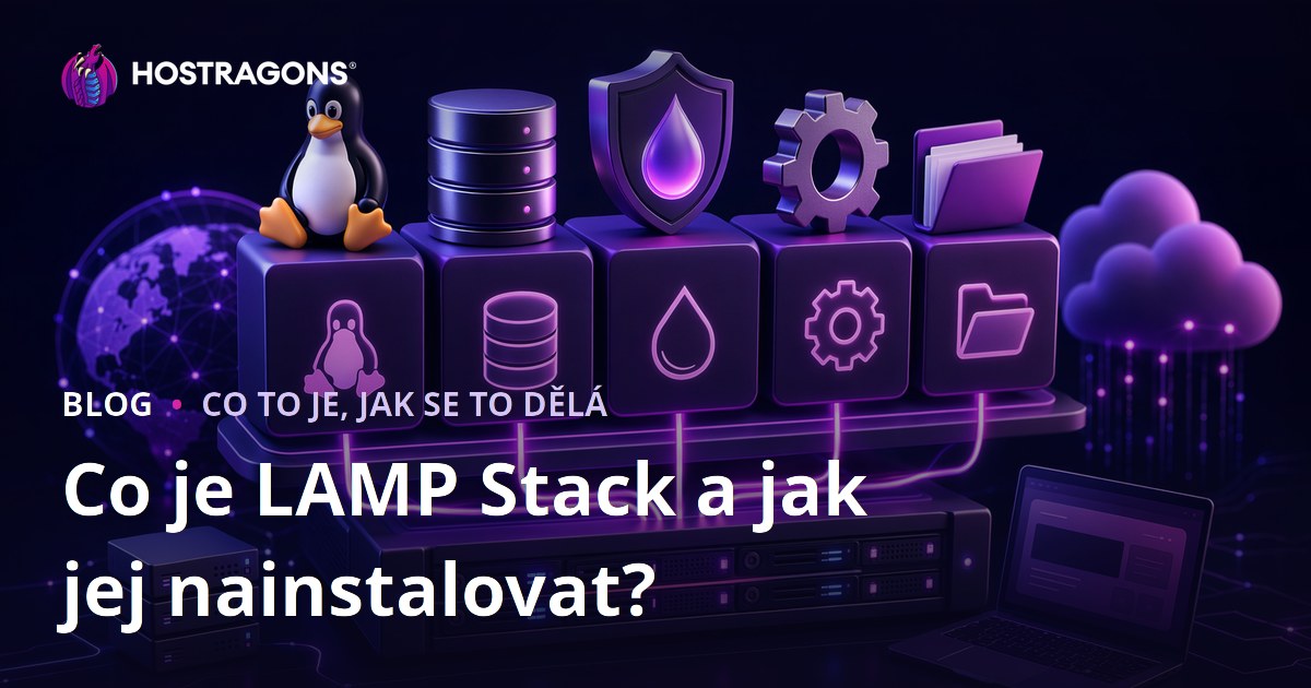 Co je LAMP Stack a jak jej nainstalovat?