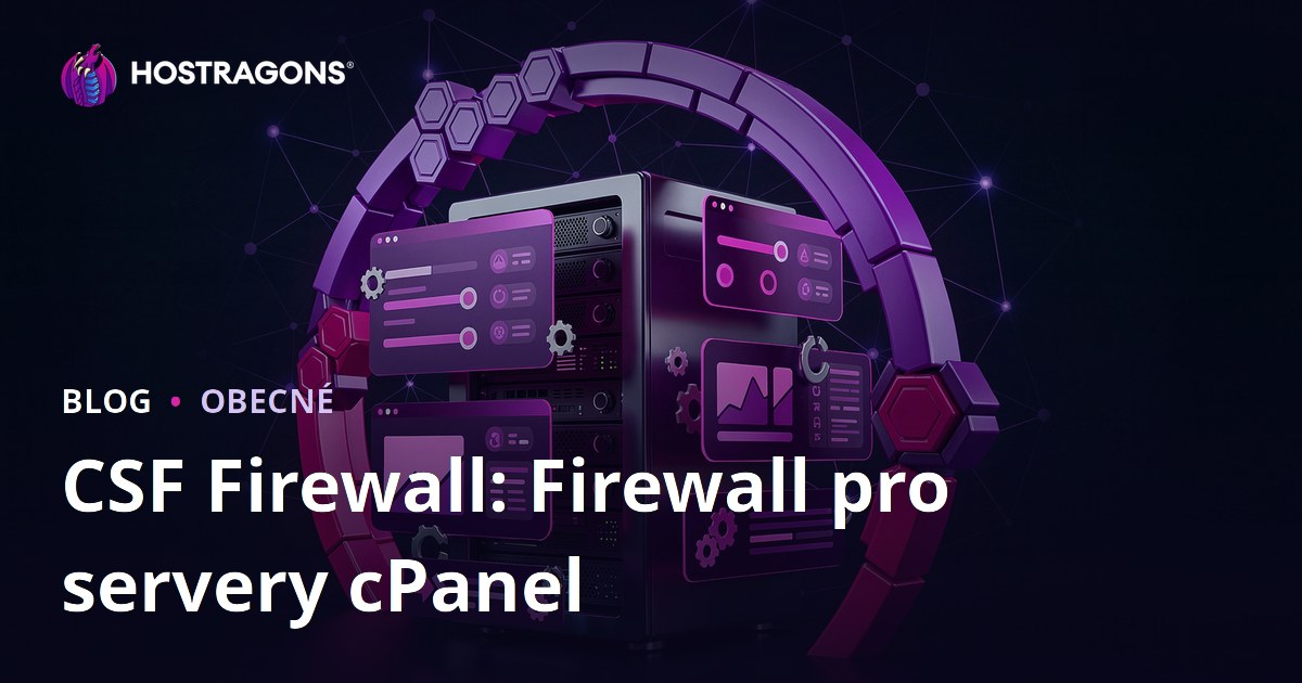 CSF Firewall: Firewall pro servery s cPanel