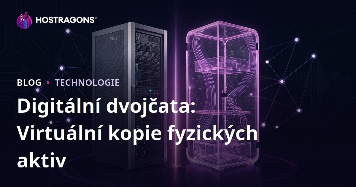 Digitální dvojčata: Virtuální kopie fyzických aktiv