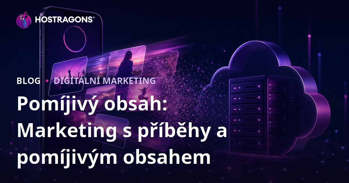 Pomíjivý obsah: Marketing s příběhy a pomíjivým obsahem